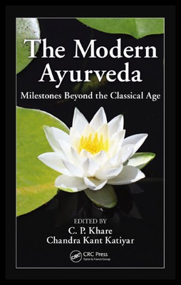 【预售】The Modern Ayurveda: Milestones Beyond the Classi