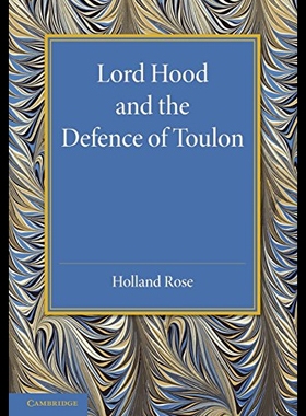 【预售】Lord Hood and the Defence of Toulon