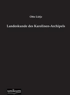 【预售】Landeskunde Des Karolinen-Archipels