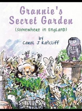 【预售】Grannie's Secret Garden: Somewhere in England