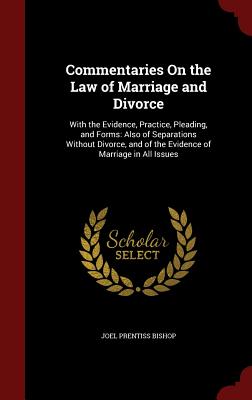 【预售】Commentaries on the Law of Marriage ...