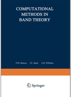 【预售】Computational Methods in Band Theory: Proceedi...
