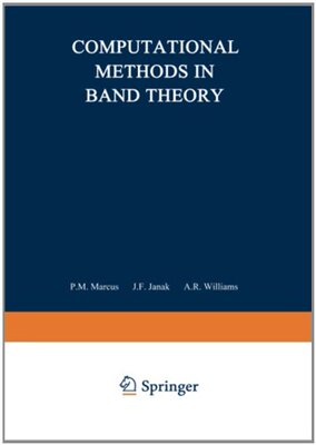【预售】Computational Methods in Band Theory: Proceedi...