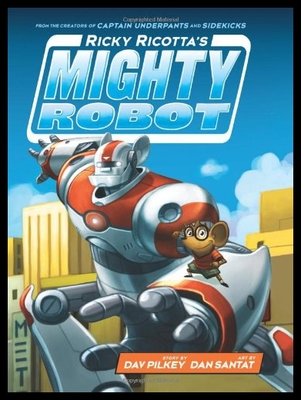【预售】Ricky Ricotta's Mighty Robot (Book 1) - Library E