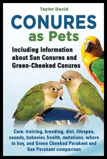 【预售】Conures as Pets - Including Informatio