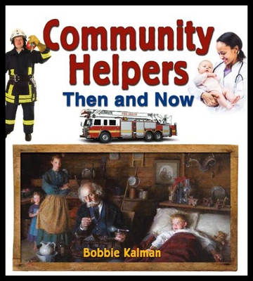 【预售】Community Helpers Then and Now