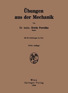 【预订】Ubungen Aus Der Mechanik