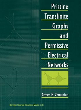 【预售】Pristine Transfinite Graphs and Permissive Ele...