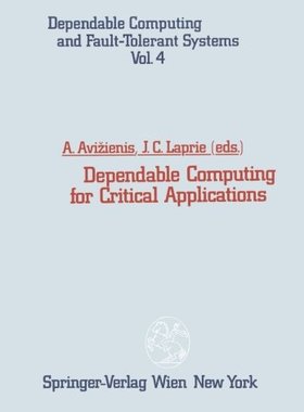 【预订】Dependable Computing for Critical Ap...