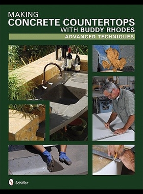 【预售】Making Concrete Countertops with Buddy Rhodes: Ad