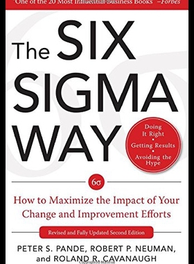 【预售】The Six SIGMA Way: How to Maximize the Impact of