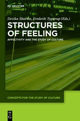 【预售】Structures of Feeling: Affectivity and the Stu...
