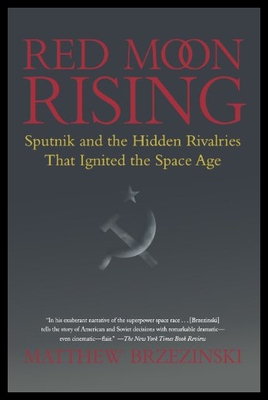 【预售】Red Moon Rising: Sputnik and the Hidde