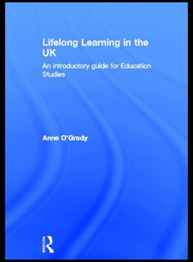 【预售】Lifelong Learning in the UK: An Introductory Guid
