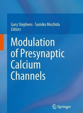 【预订】Modulation of Presynaptic Calcium Channels