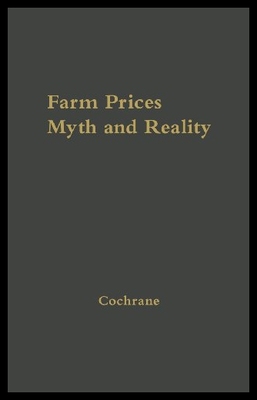 【预售】Farm Prices, Myth and Reality.