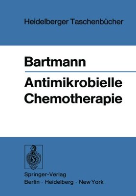 【预订】Antimikrobielle Chemotherapie