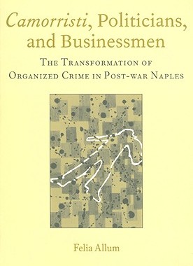 【预售】Camorristi, Politicians, and Businessmen: The ...