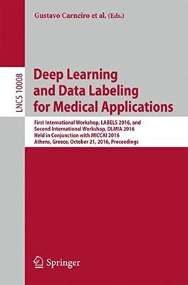 【预订】Deep Learning and Data Labeling for ...