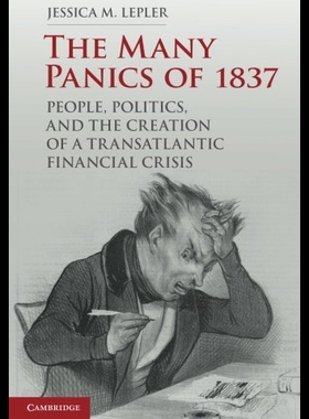 【预售】The Many Panics of 1837: People, Politics, and th