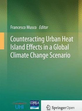 【预订】Counteracting Urban Heat Island Effe...