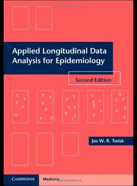 【预售】Applied Longitudinal Data Analysis for Epidemiolo
