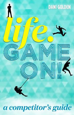 【预售】Life. Game On!: A Competitor's Guide