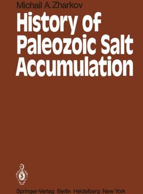 【预订】History of Paleozoic Salt Accumulation