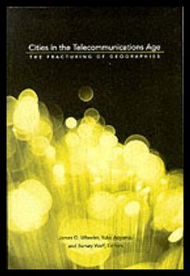 【预售】Cities in the Telecommunications Age: The Fract