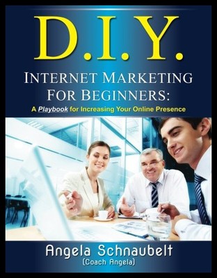 【预售】DIY Internet Marketing for Beginners: A Playbook