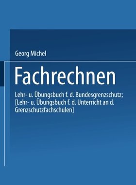 【预售】Fachrechnen: Lehr- Und Ubungsbuch Fur Den Bund...
