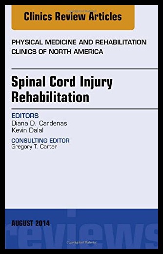 【预售】spinal cord injury rehabilitation, an issue of ph