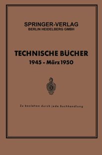 【预订】Technische Bucher 1945 - Marz 1950: ...
