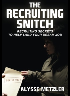【预售】The Recruiting Snitch: Recruiting Secr