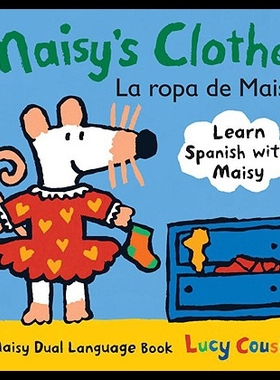 【预售】Maisy's Clothes/La Ropa de Maisy