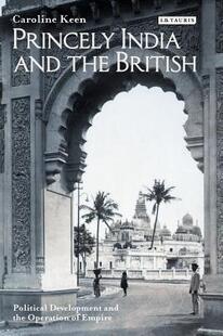 India and the Political Princely British Deve... 预售