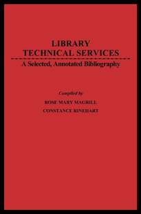Technical Library Services Annotated Selected 预售