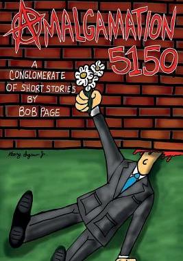 【预售】Amalgamation 5150: A Conglomerate of...