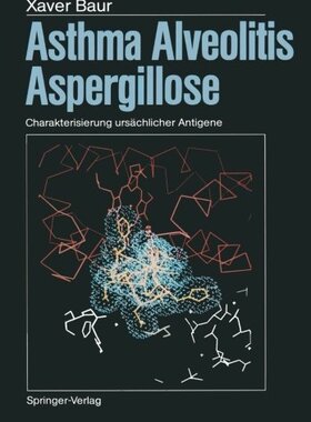 【预订】Asthma, Alveolitis, Aspergillose: Ch...