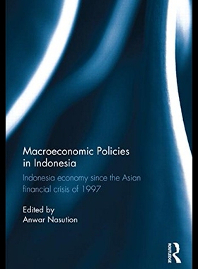 【预售】Macroeconomic Policies in Indonesia: I