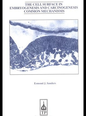【预售】The Cell Surface in Embryogenesis and Carcinogene