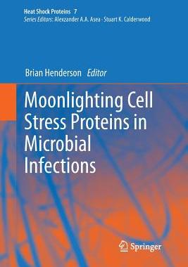 【预订】Moonlighting Cell Stress Proteins in...