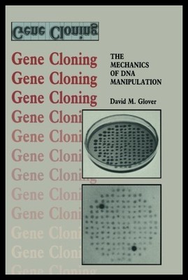 【预售】Gene Cloning: The Mechanics of DNA Manipulation