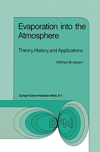 【预订】Evaporation Into the Atmosphere: The...