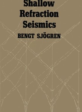 【预订】Shallow Refraction Seismics