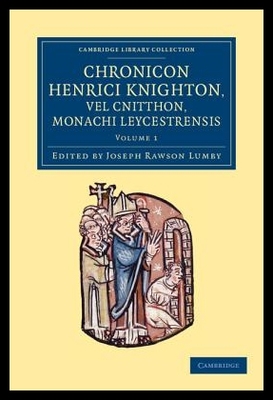 【预售】Chronicon Henrici Knighton Vel Cnittho