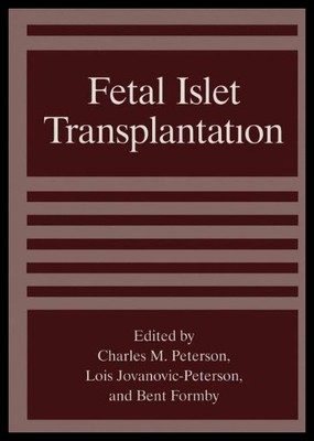 【预售】Fetal Islet Transplantation