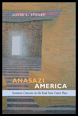 【预售】Anasazi America: Seventeen Centuries on the Road