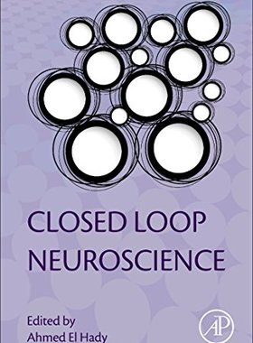 【预订】Closed Loop Neuroscience