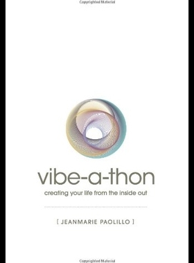 【预售】The Vibe-A-Thon: Creating Your Life fr